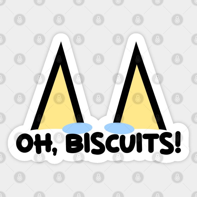 Oh Biscuits Cute Dad - Fathers Day Sticker by Pharaoh Shop